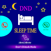 Sleep Time DND  Mute Time