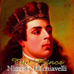 Icon image The Prince - Niccolò Machiavelli