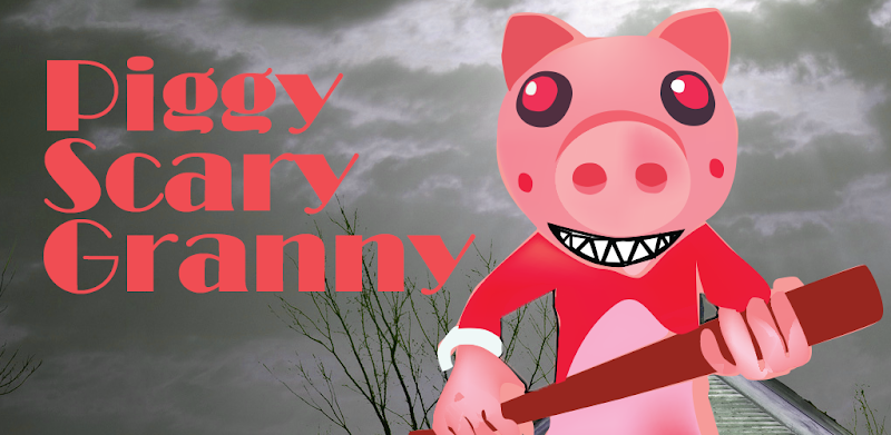 piggy scary granny mod chapter II
