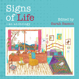 Icon image Signs Of Life: An anthology