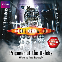 Icon image Doctor Who: Prisoner Of The Daleks