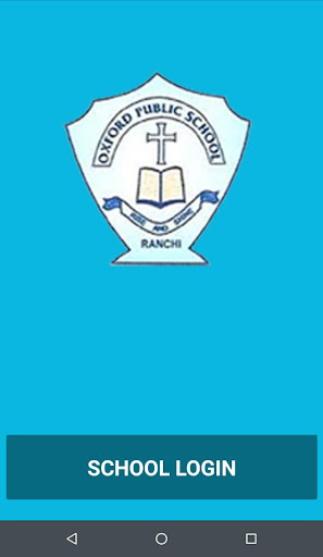 Android application Oxford Public School Jr Ranchi screenshort