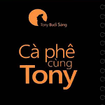 Cover Image of 下载 Tony Buổi Sáng Offline - Sách  APK