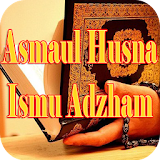 Doa asmaul husna dan Ismul adzham icon
