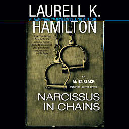 Слика иконе Narcissus in Chains: An Anita Blake, Vampire Hunter Novel