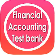 Financial Accounting TEST BANK