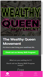 The Wealthy Queen Movement