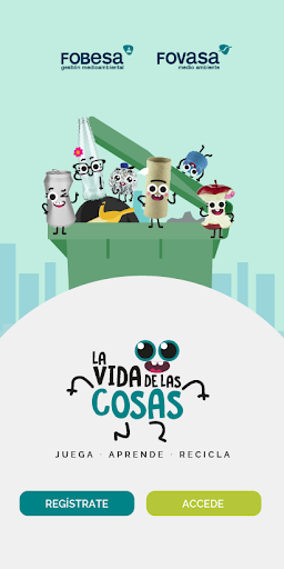 La Vida de las Cosas – Juega Aprende Recicla