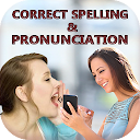 Correct Spelling And Pronunciation