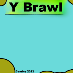 Y Brawl 2