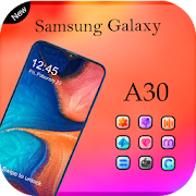 Theme for samsung Galaxy A30: Samsung A30 launcher