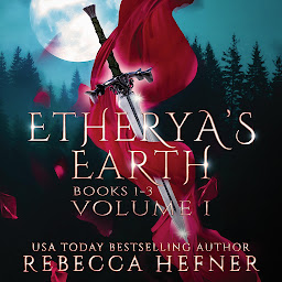 Icon image Etherya's Earth Volume I: Books 1-3