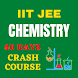 Chemistry - JEE Crash Course - Androidアプリ