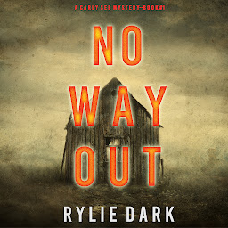 Icon image No Way Out (A Carly See FBI Suspense Thriller—Book 1)
