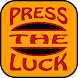 Press The Luck - Androidアプリ