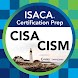 CISA & CISM ISACA Exam Prep - Androidアプリ
