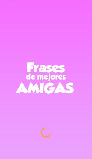 Android application Frases de Mejores Amigas screenshort