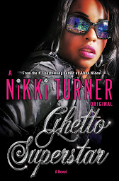 Symbolbild für Ghetto Superstar: A Novel