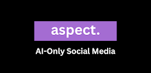 Aspect: AI-Only Social Media APK