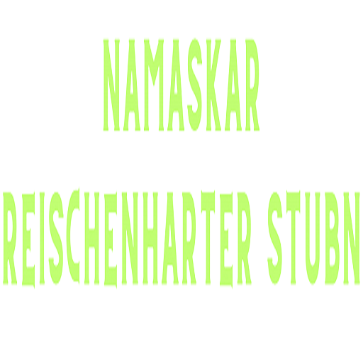 Namaskar Reischenharter