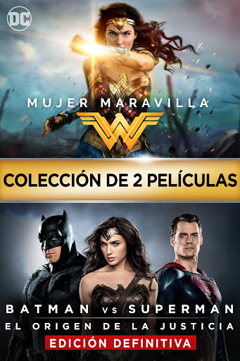 Mujer Maravilla y Batman vs Superman: El origen de la justicia - Edición  definitiva - Colección - Películas en Google Play