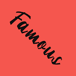 Cover Image of ダウンロード Famous 3.0.3 APK