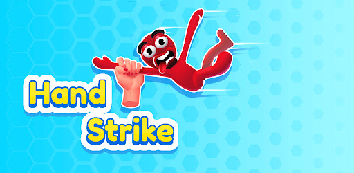 Download Hand Strike - Apps on Google Play APK | Free APP Last Version