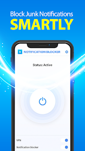 Notification Blocker & VPN