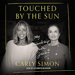 Icon image Touched by the Sun: My Friendship with Jackie