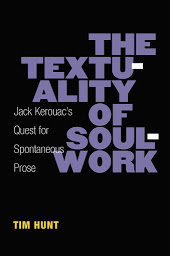 The Textuality of Soulwork: Jack Kerouac's Quest for Spontaneous Prose 아이콘 이미지