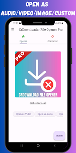CrDownload File Opener Pro