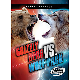 Icon image Grizzly Bear vs. Wolf Pack