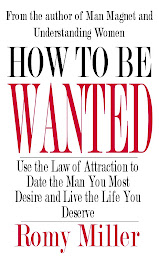 Icon image How to Be Wanted: Use the Law of Attraction to Date the Man You Most Desire and Live the Life You Deserve