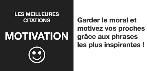 Citation De Motivation On Windows Pc Download Free 2 1 App Citations Citationmotivation