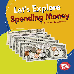 Icon image Let's Explore Spending Money