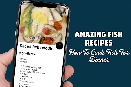 Amazing Fish Recipes