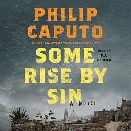 Icon image Some Rise by Sin: A Novel
