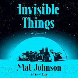 Icon image Invisible Things: A Novel