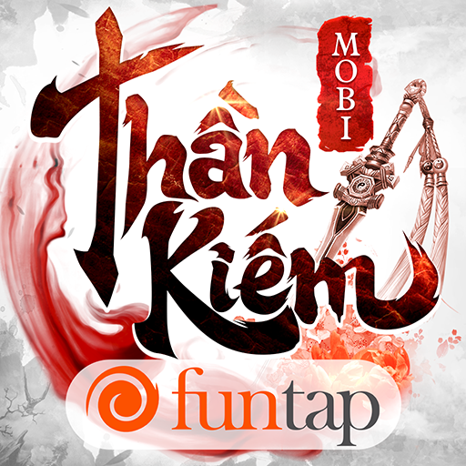 Thần Kiếm Mobile - Funtap