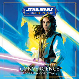 Icon image Star Wars: Convergence (The High Republic)