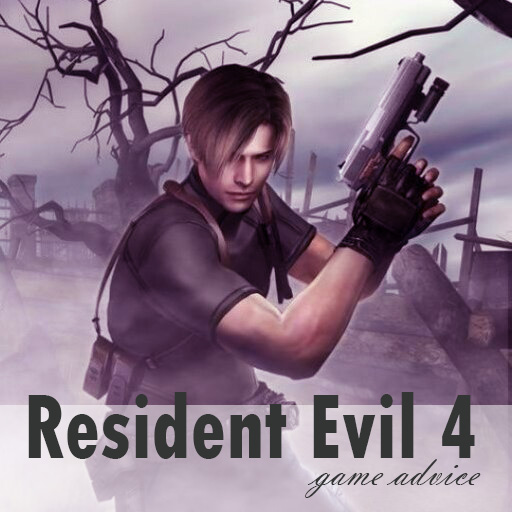 Resident Evil 4 Game Advice