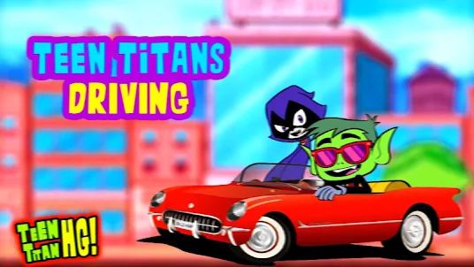Teen Titans Driving