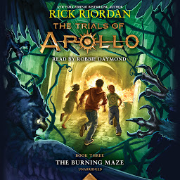 Obraz ikony: The Trials of Apollo, Book Three: The Burning Maze