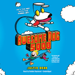 Icon image Awesome Dog 5000 (Book 1)