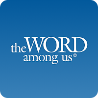 The Word Among Us – Daily Mass Readings & Prayer