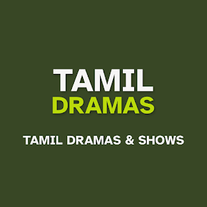 Tamil Dramas