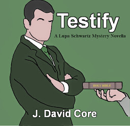 Obraz ikony: Testify: A Lupa Schwartz Mystery Novella