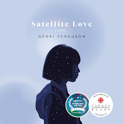 Icon image Satellite Love: A Novel