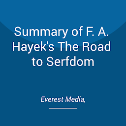Obraz ikony: Summary of F. A. Hayek's The Road to Serfdom