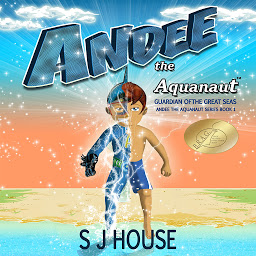 Icon image Andee the Aquanaut Series: Guardian of the Great Seas